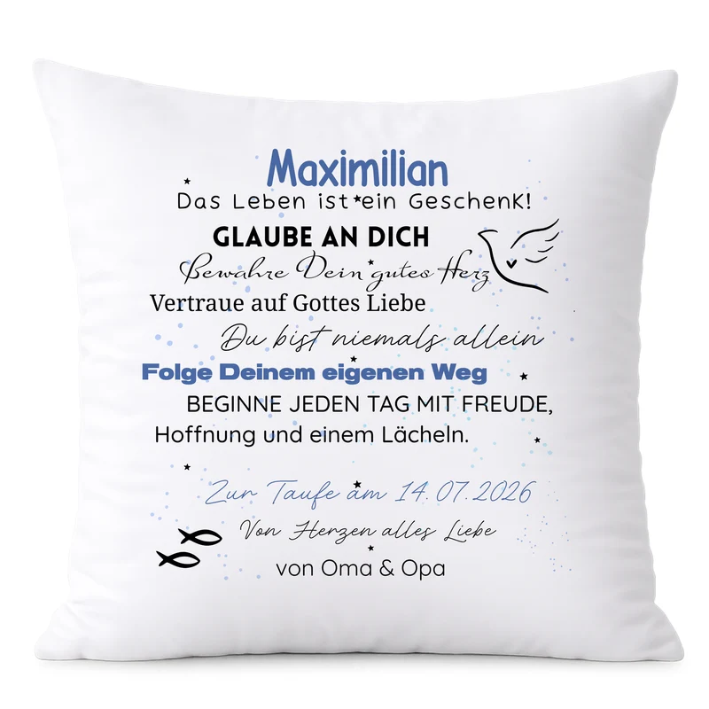 Kissen zur Taufe - Glaub an dich und folge deinem Weg