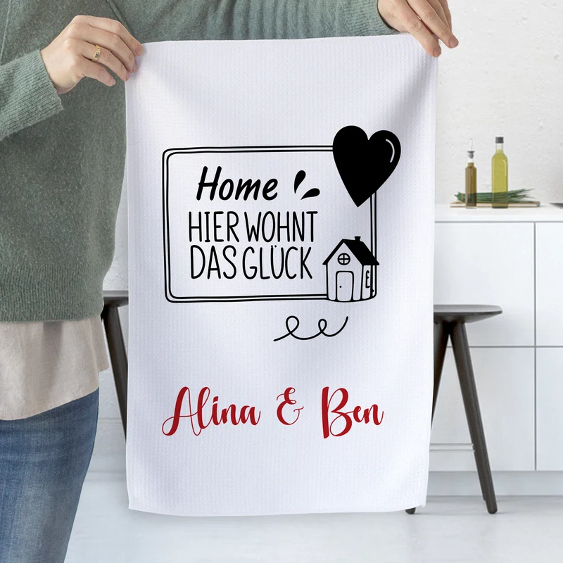Geschirrtuch Home - Für dein Glück in der Küche