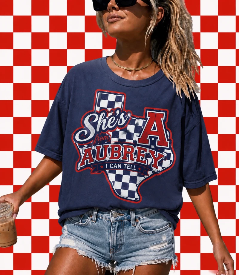 She's from Aubrey I can tell