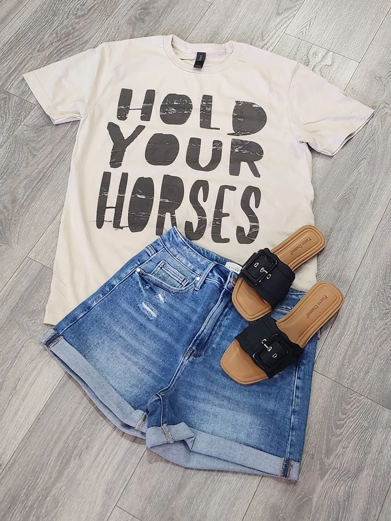 Hold Your Horses Graphic Tee